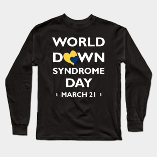 World Down Syndrome Day Long Sleeve T-Shirt